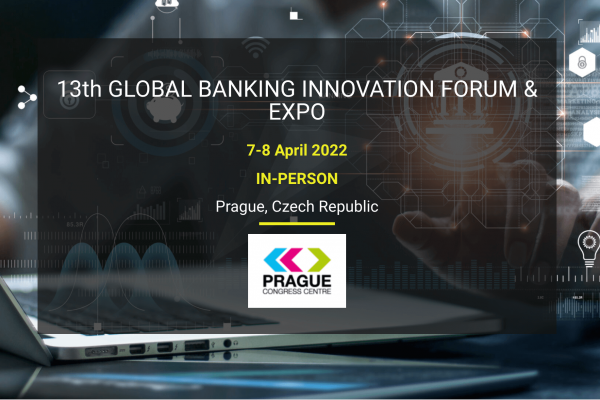 13th Global Banking Innovation Forum & Expo